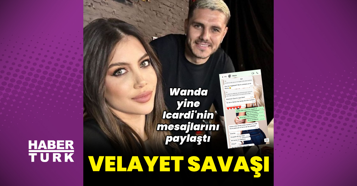 Wanda Nara ile Mauro Icardi’nin velayet savaşı